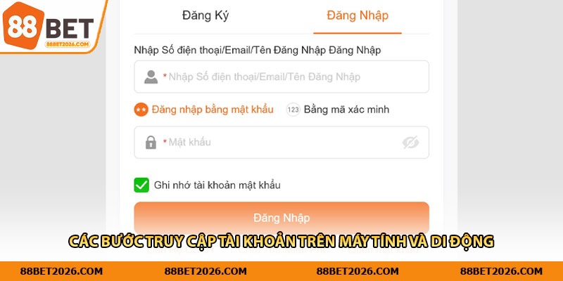Các bước truy cập tài khoản trên máy tính và di động