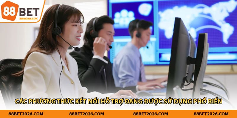 Các phương thức kết nối hỗ trợ đang được sử dụng phổ biến